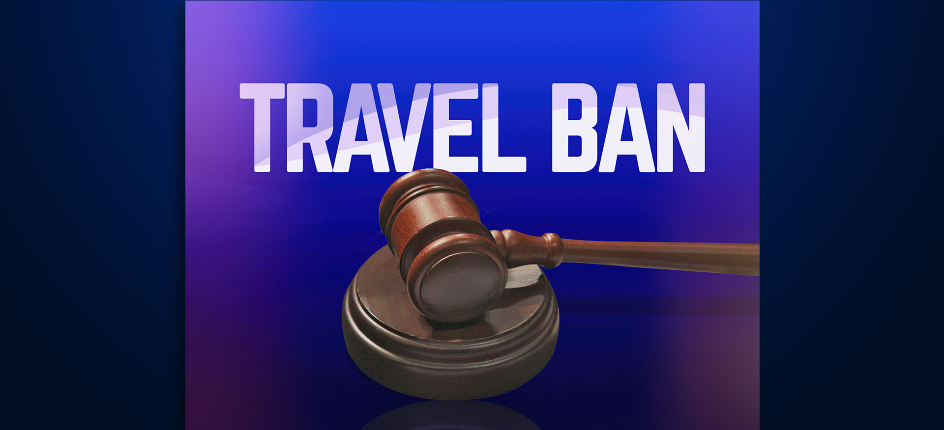 Travel Ban On Friday Travel Ban On Friday